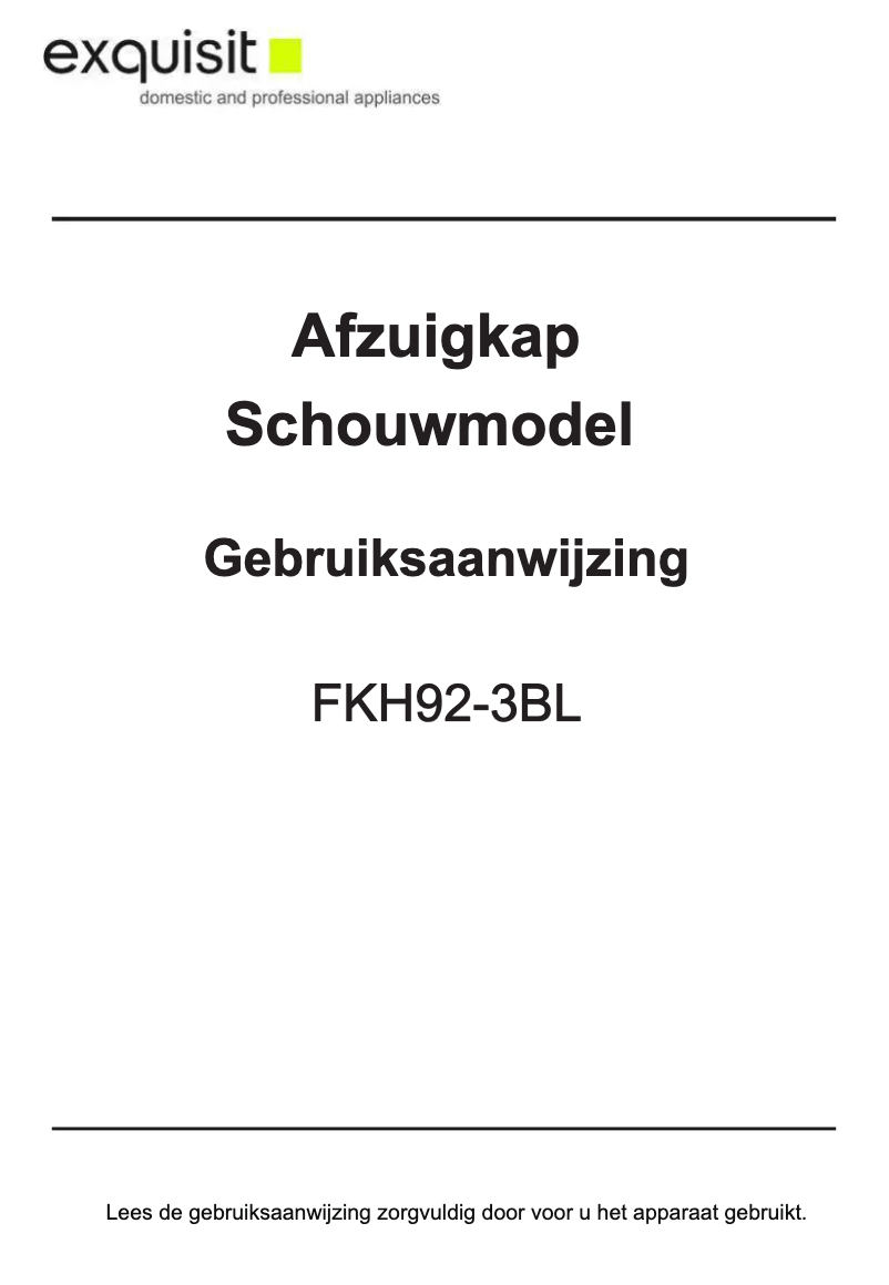 Page 1 de la notice Manuel utilisateur Exquisit FKH92-3BL
