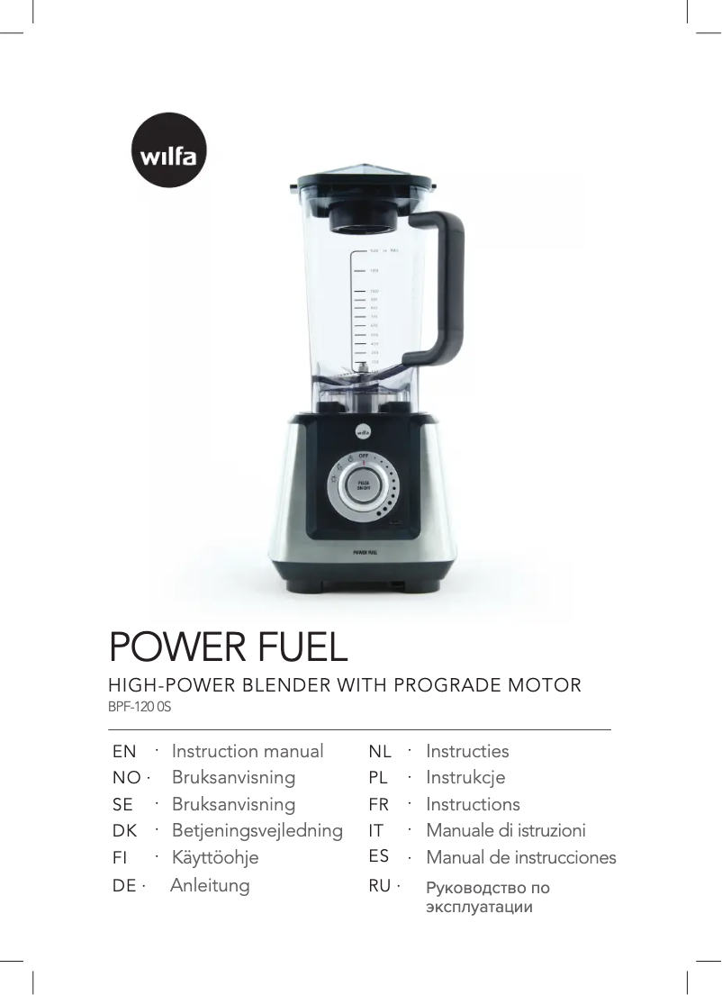 Page n°1 - Manuel utilisateur Wilfa Power Fuel BPF-1200S