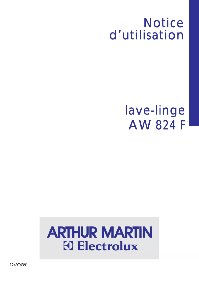 Page 1 de la notice Manuel utilisateur Arthur Martin-Electrolux AW 824 F