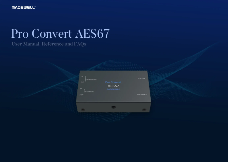 Page 1 de la notice Manuel utilisateur Magewell Pro Convert AES67