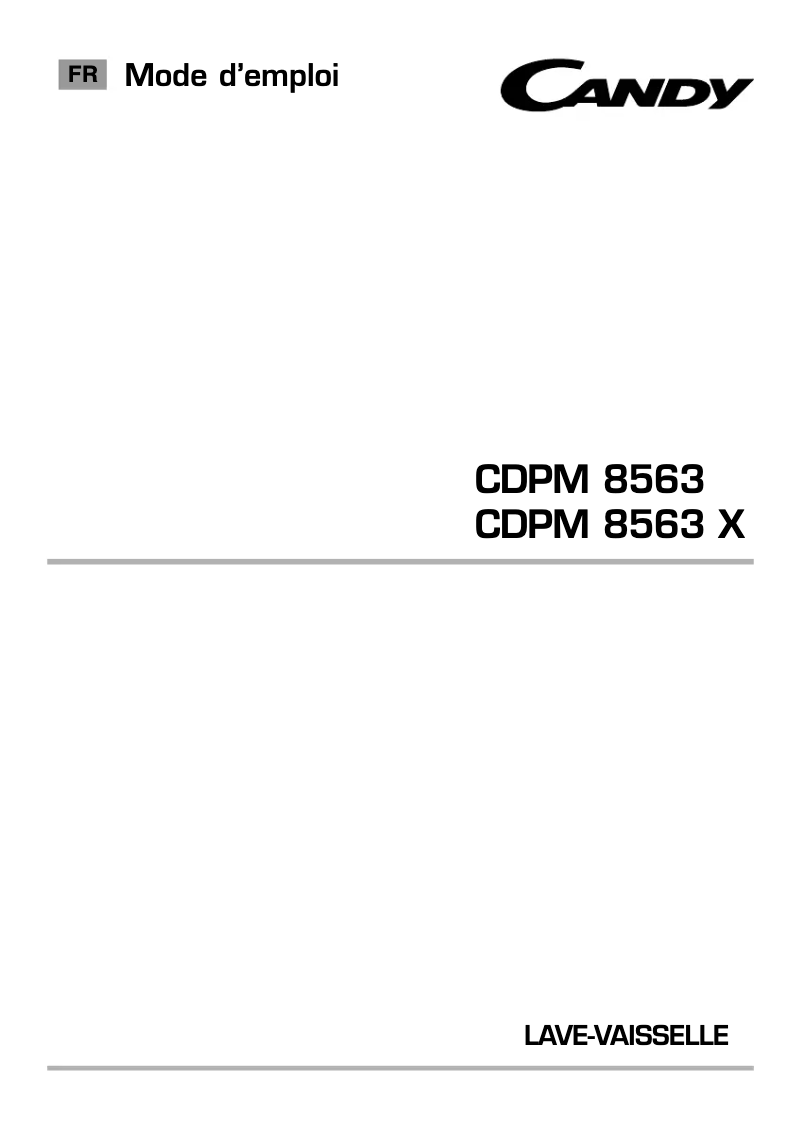 Page 1 de la notice Manuel utilisateur Candy CDPM 8563X-47