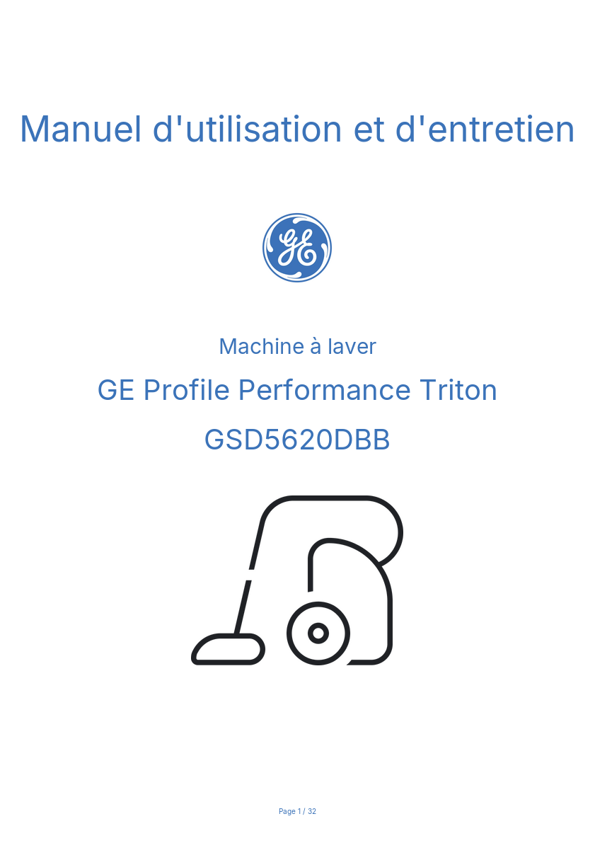 Page n°1 - Manuel d'utilisation et d'entretien GE Profile Performance Triton GSD5620DBB