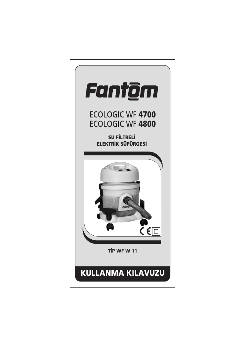 Page n°1 - Manuel utilisateur Fantom Ecologic WF 4700