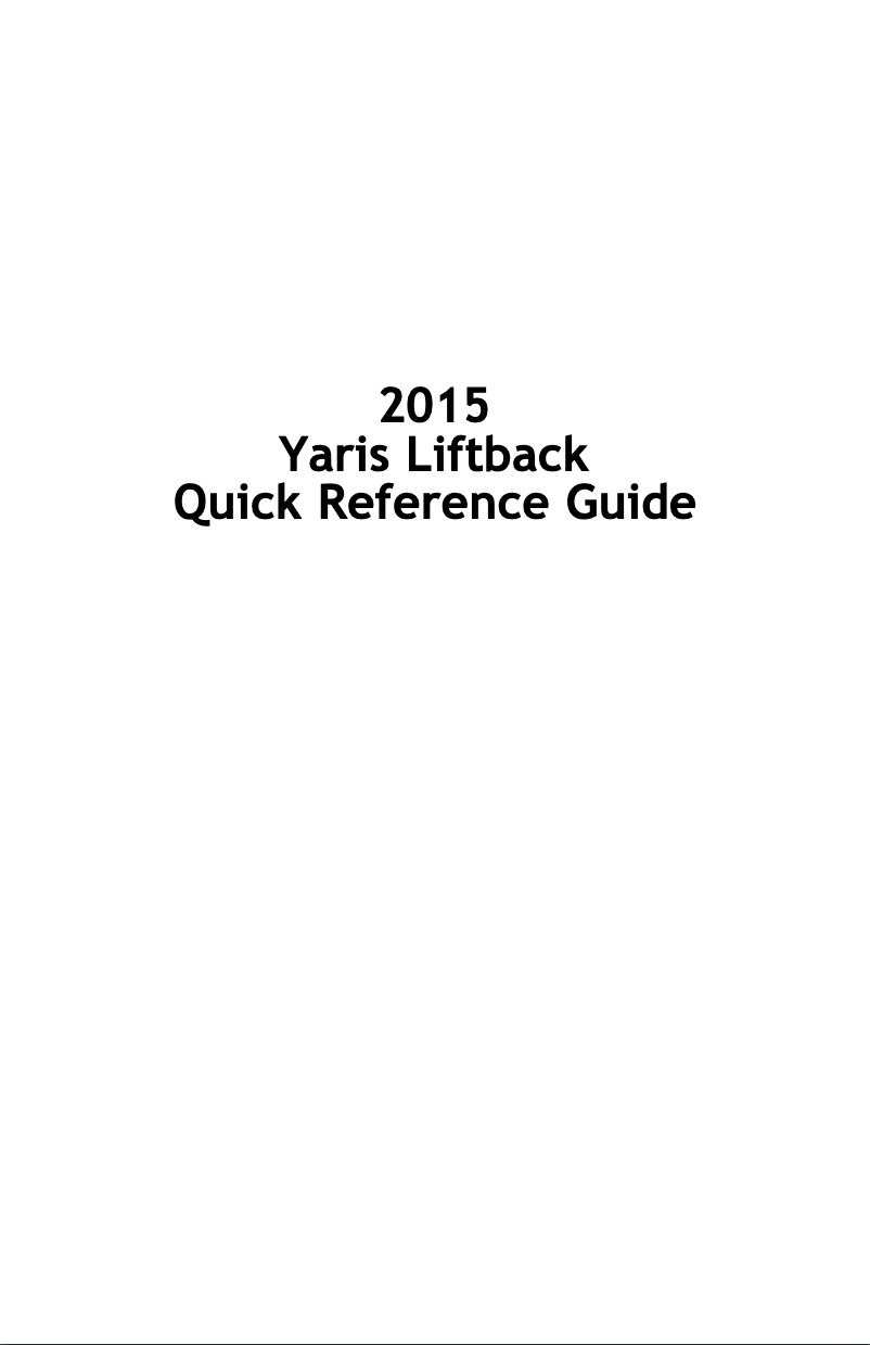 Page 1 de la notice Manuel utilisateur Toyota Yaris Liftback (2015)