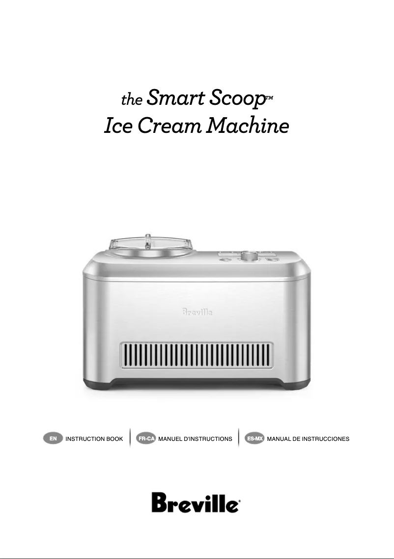 Page 1 de la notice Manuel utilisateur Breville the Smart Scoop BCI600