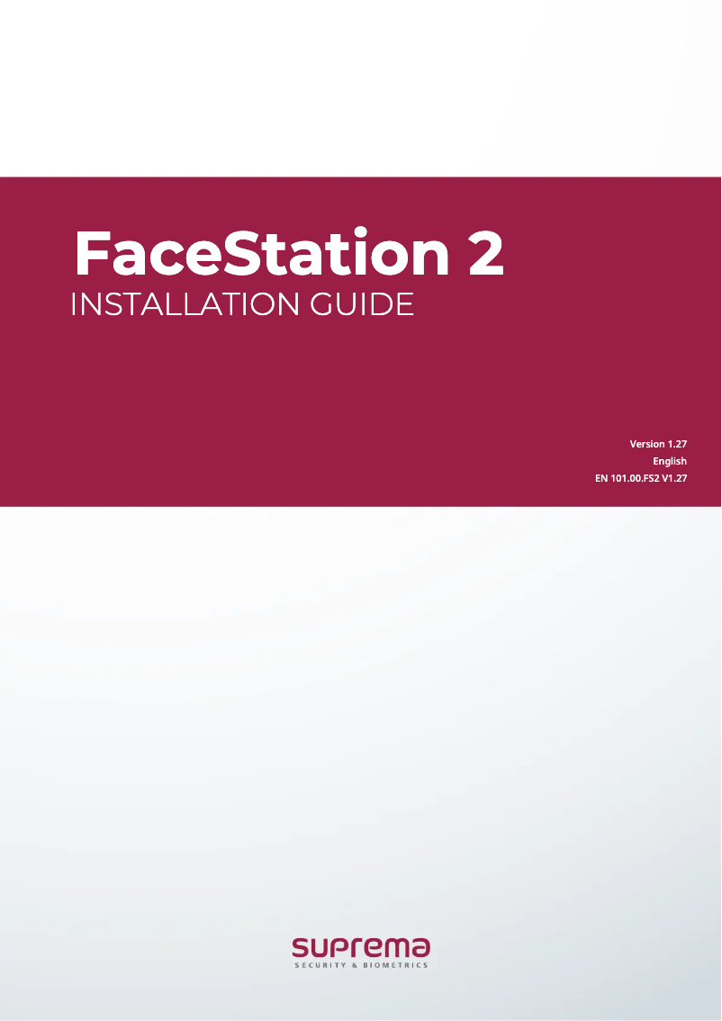 Page 1 de la notice Guide d'installation Suprema FaceStation 2