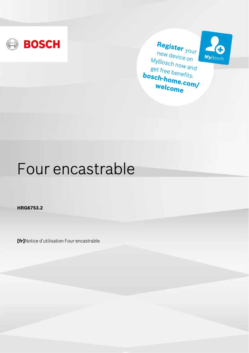 Page 1 de la notice Manuel utilisateur Bosch HRG6753S2