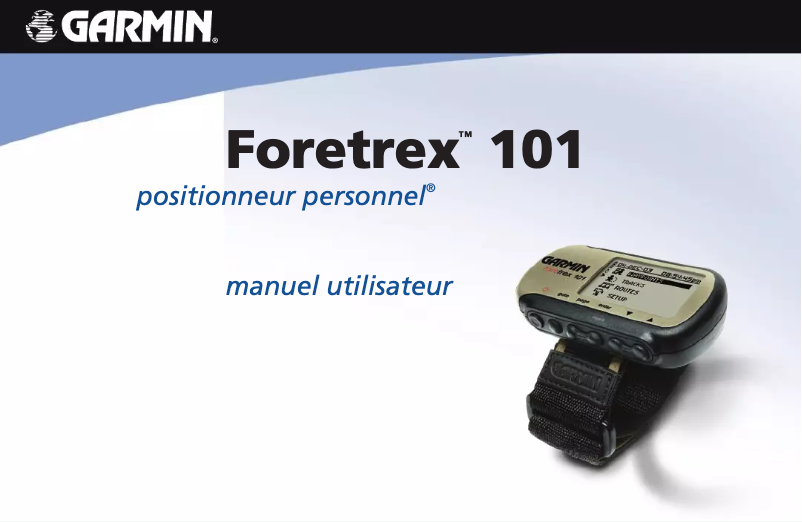 Page n°1 - Manuel utilisateur Garmin Foretrex 101