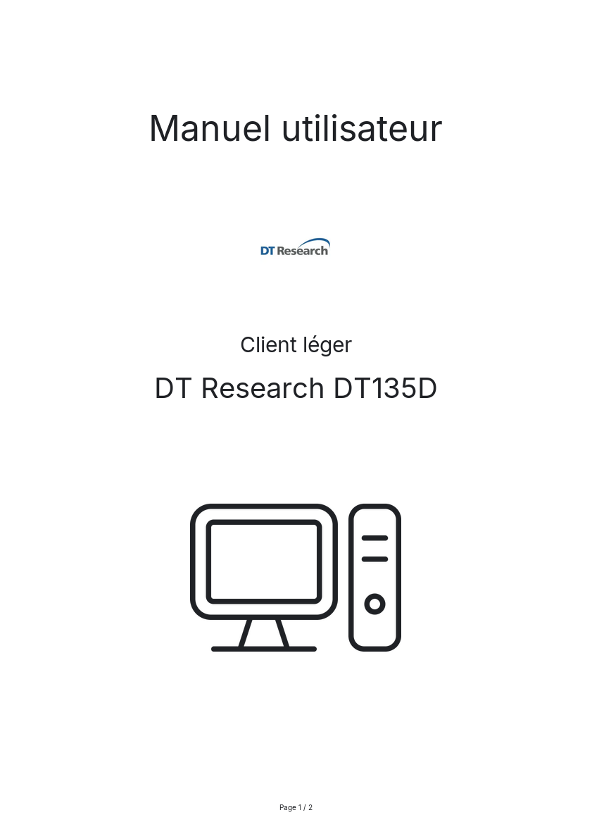 Page n°1 - Manuel utilisateur DT Research DT135D