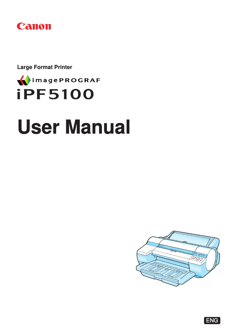 Page n°1 - Manuel utilisateur Canon imagePROGRAF iPF5100