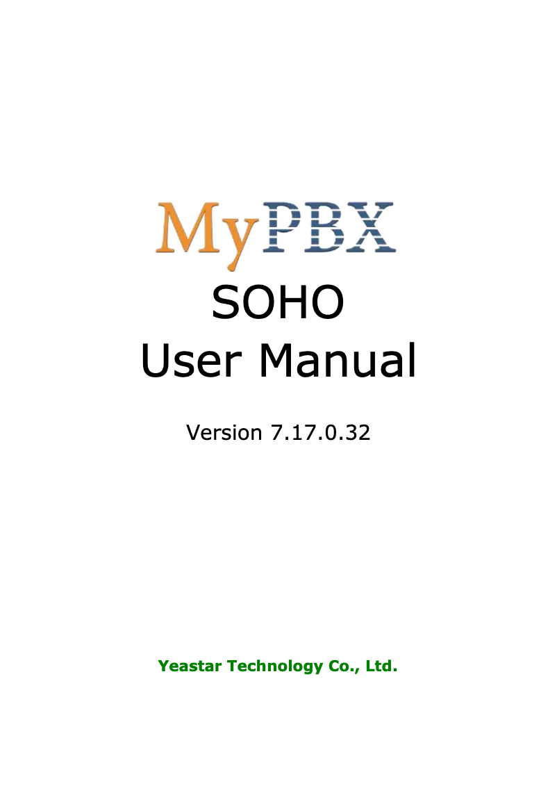 Page 1 de la notice Manuel utilisateur Yeastar MyPBX SOHO