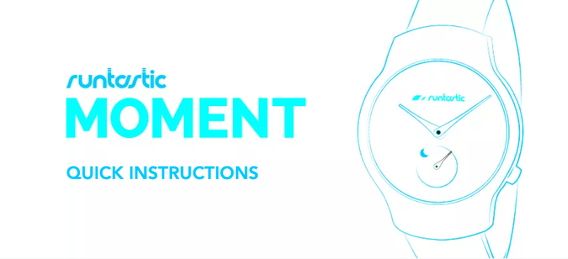 Page 1 de la notice Manuel utilisateur Runtastic Moment Classic