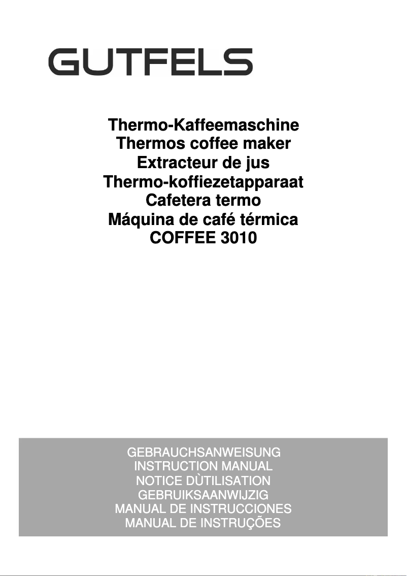 Page 1 de la notice Manuel utilisateur GUTFELS COFFEE 2030