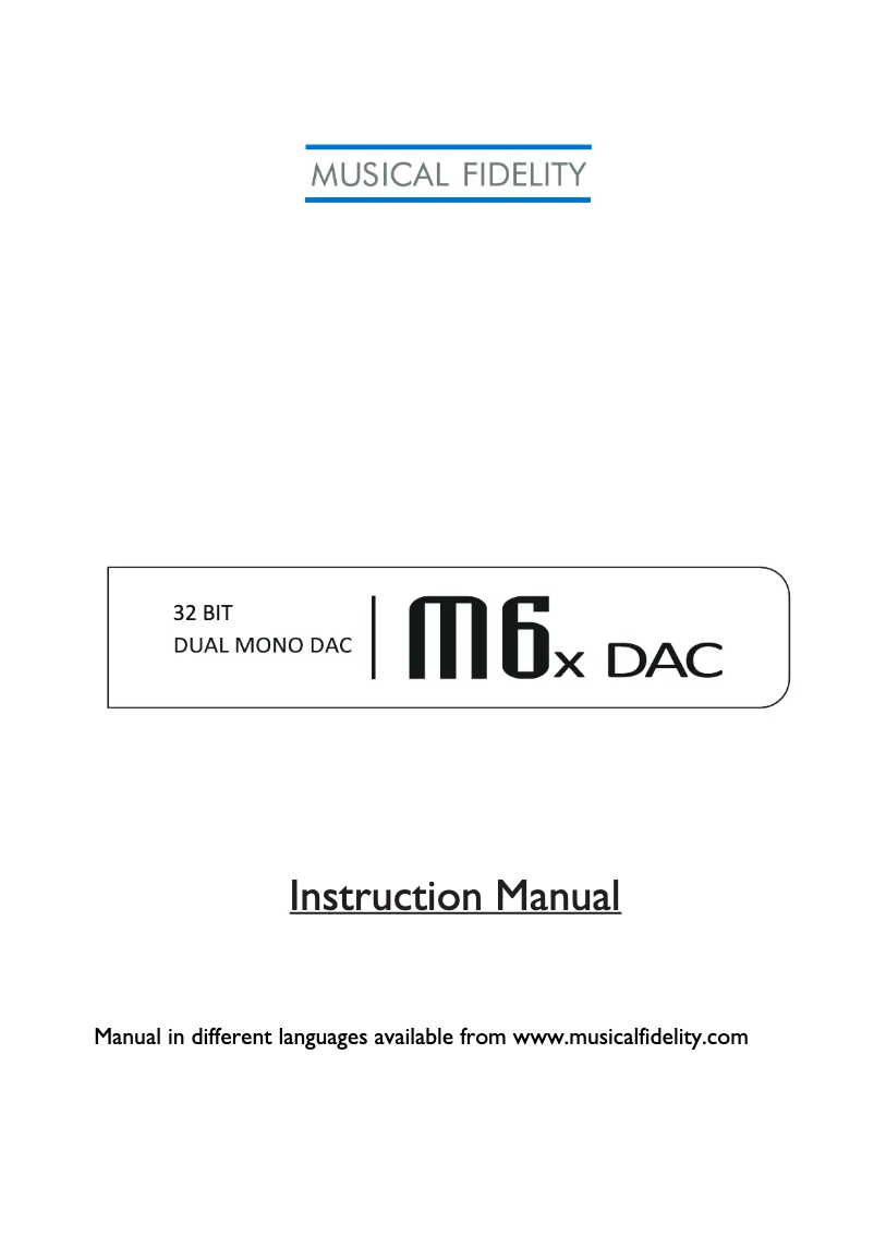Page n°1 - Manuel utilisateur Musical Fidelity M6x DAC