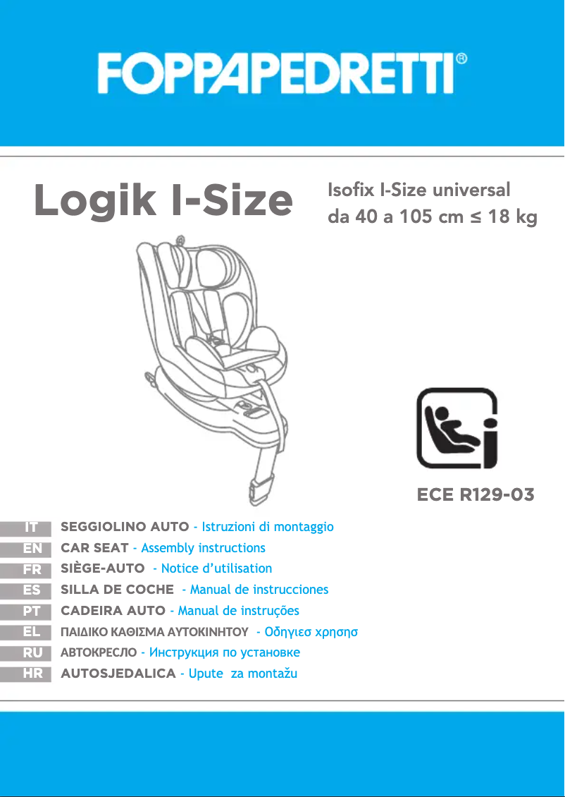 Page 1 de la notice Manuel utilisateur Foppapedretti Logik i-Size