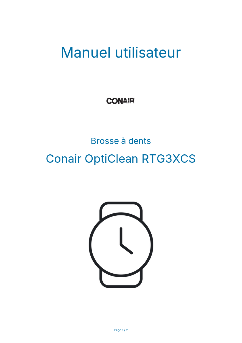 Page n°1 - Manuel utilisateur Conair OptiClean RTG3XCS