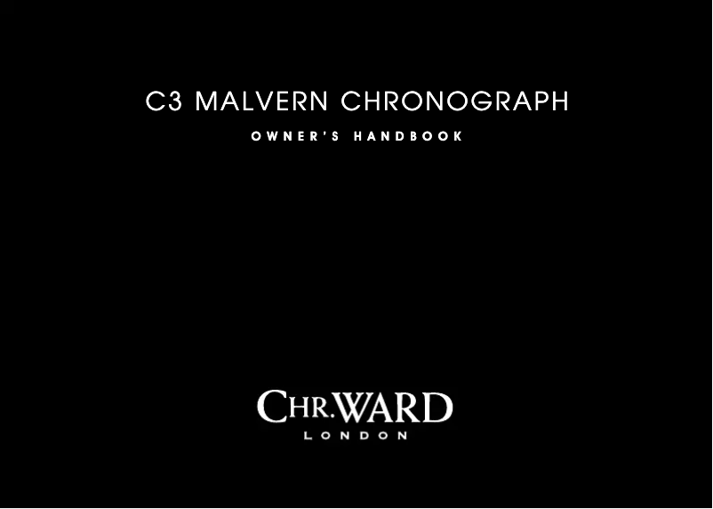 Page n°1 - Manuel utilisateur Christopher Ward C3 Malvern Chronograph