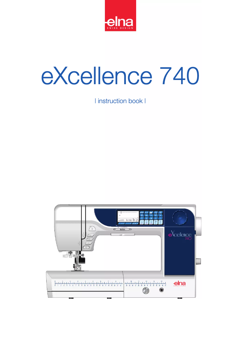 Page n°1 - Manuel utilisateur Elna eXcellence 740