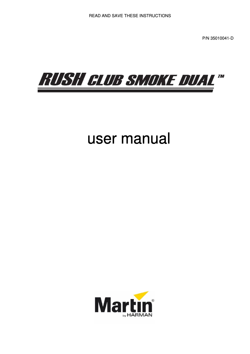 Image de la première page du manuel de l'appareil RUSH Club Smoke Dual