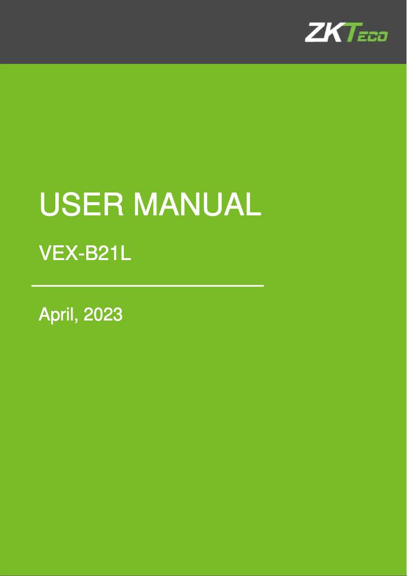 Page 1 de la notice Manuel utilisateur ZKTeco VEX-B21L