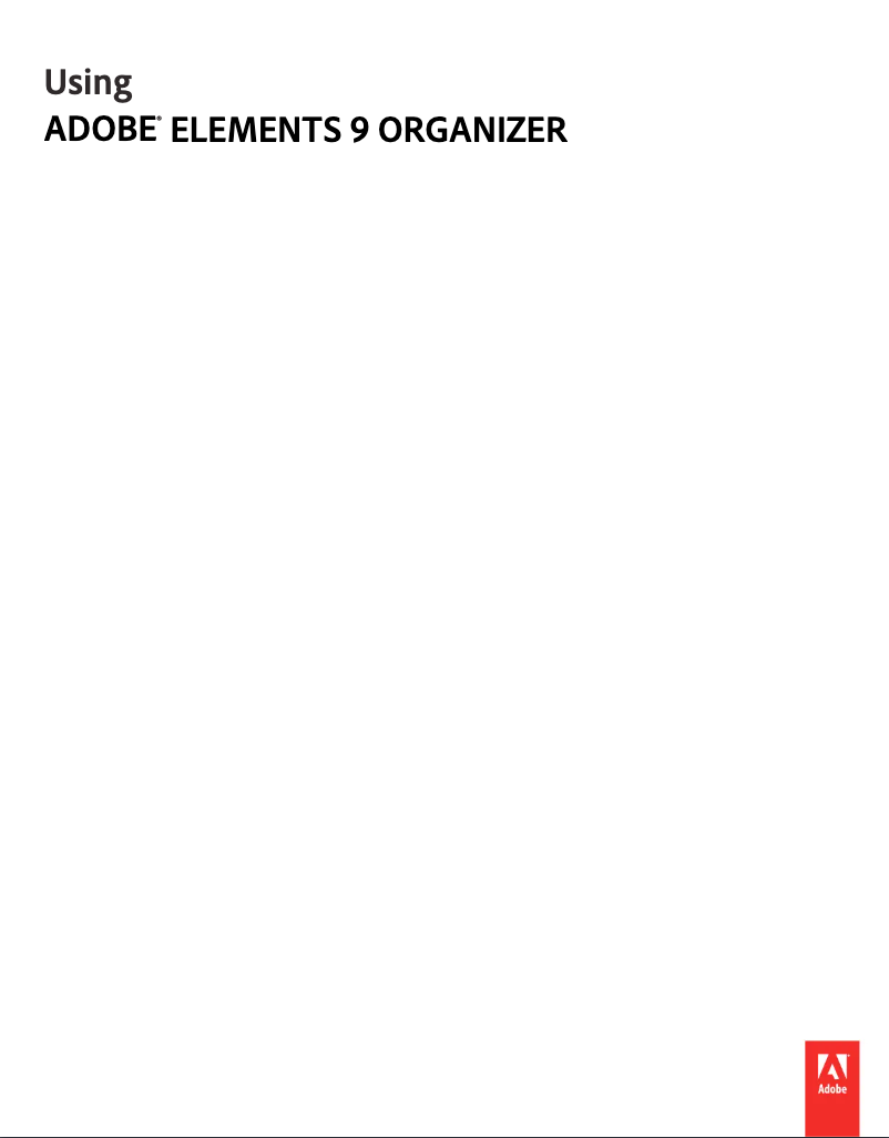 Page 1 de la notice Manuel utilisateur Adobe Elements 9 Organizer