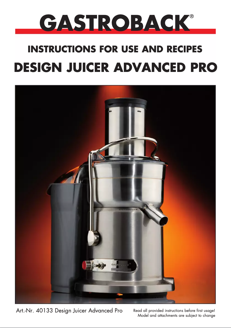Page 1 de la notice Manuel utilisateur Gastroback Design Juicer Advanced Pro