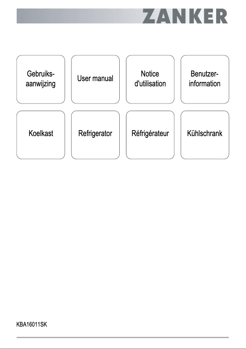 Page 1 de la notice Manuel utilisateur Zanker KBA16011SK