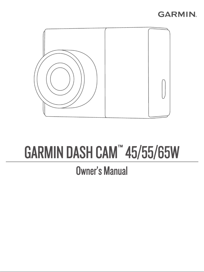 Page 1 de la notice Manuel utilisateur Garmin DASH CAM 45