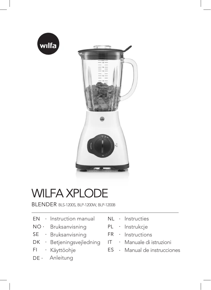 Page n°1 - Manuel utilisateur Wilfa Xplode Fusion BLS-1200S