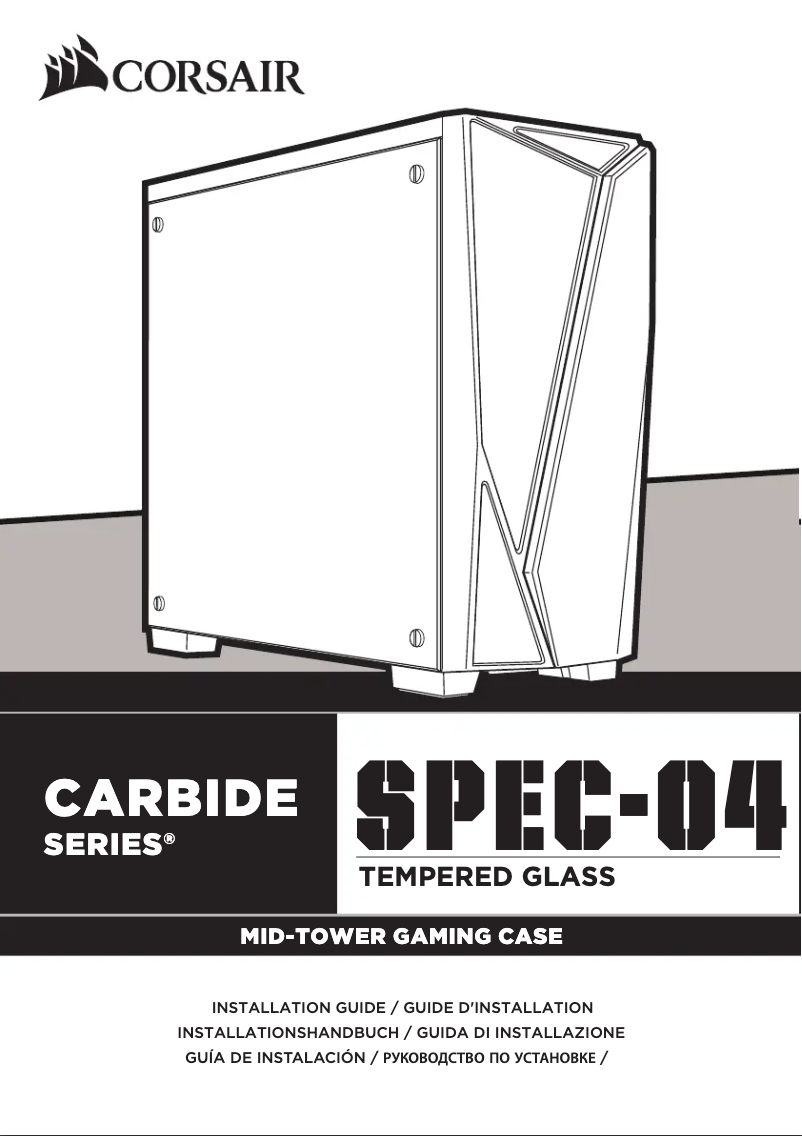 Page 1 de la notice Guide d'installation Corsair Carbide SPEC-04
