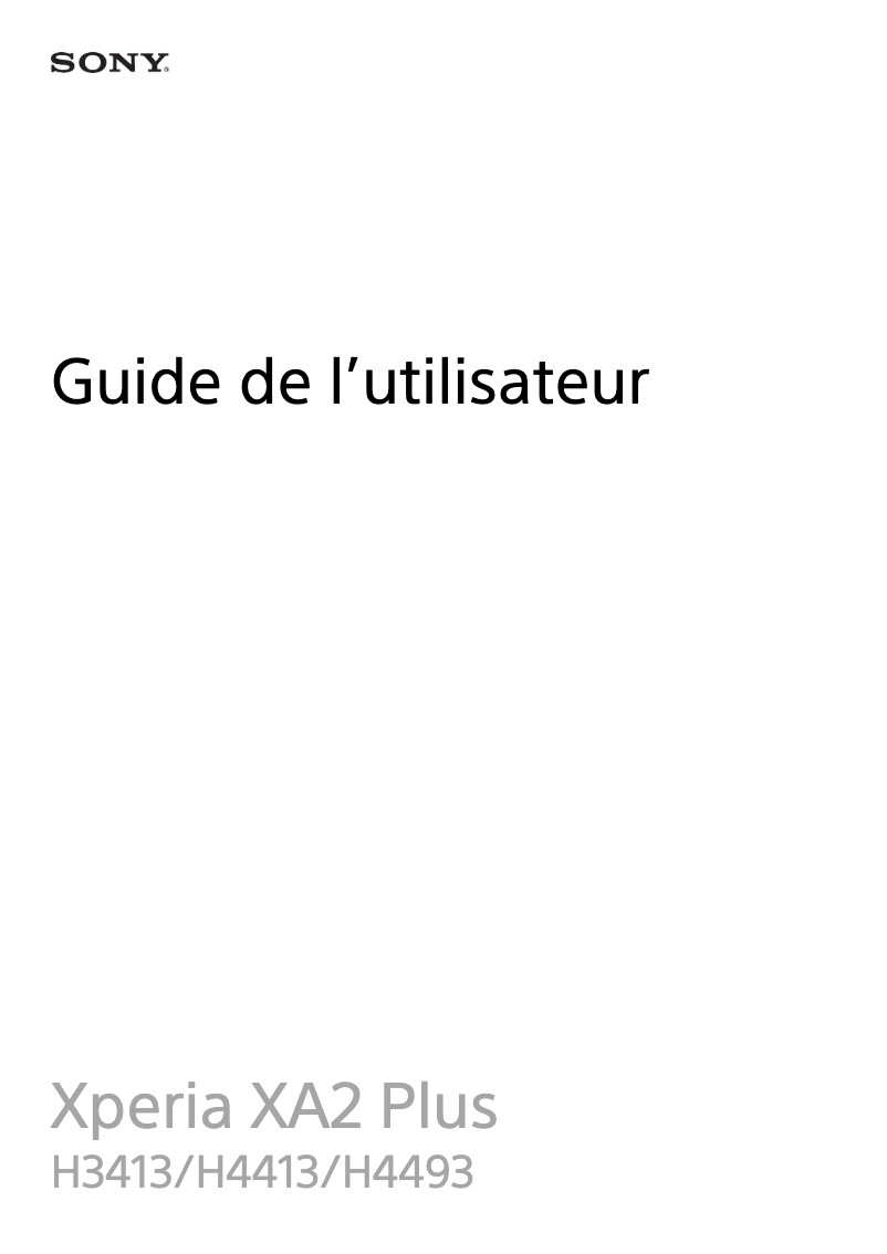 Page 1 de la notice Manuel utilisateur Sony Ericsson Xperia XA2 Plus