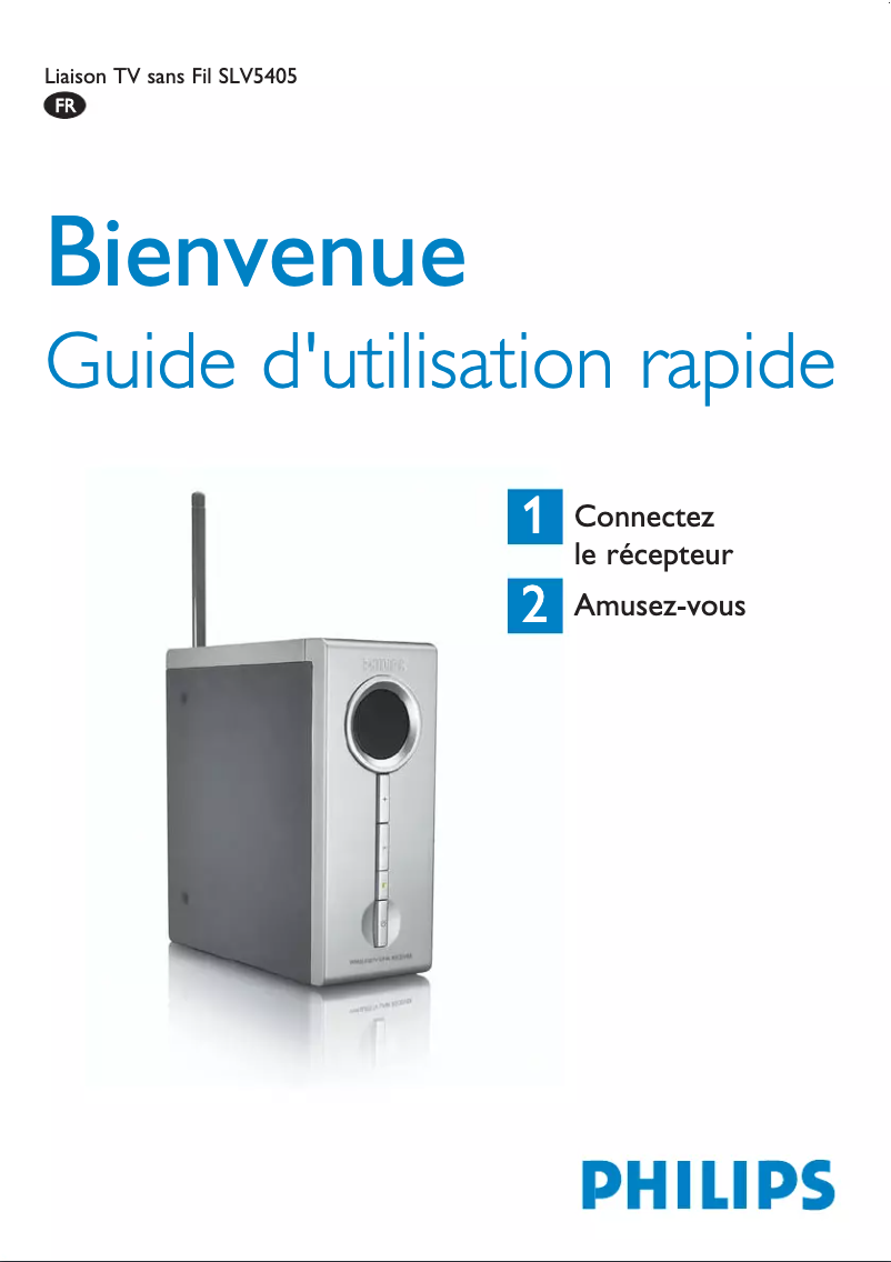 Page 1 de la notice Guide de démarrage rapide Philips SLV5405