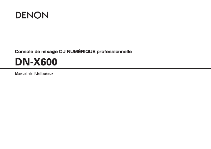Page n°1 - Manuel utilisateur Denon DN-X600