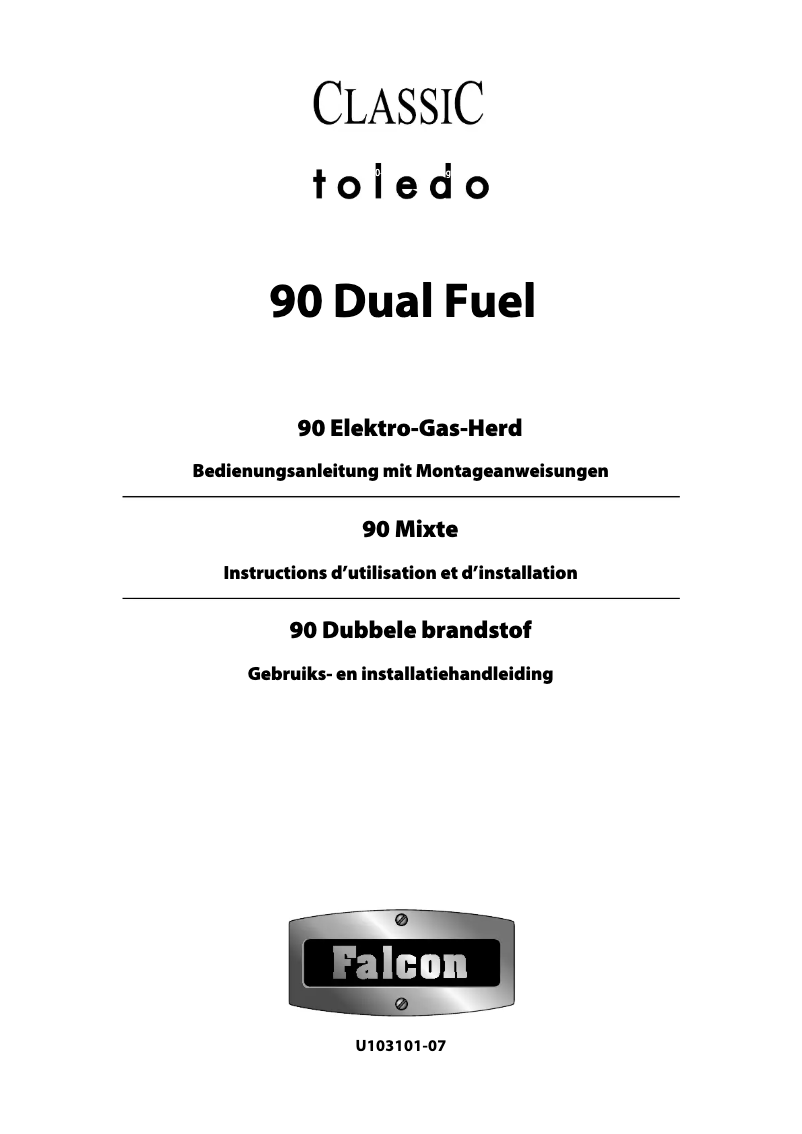 Page n°1 - Manuel utilisateur Falcon Classic Toledo 90