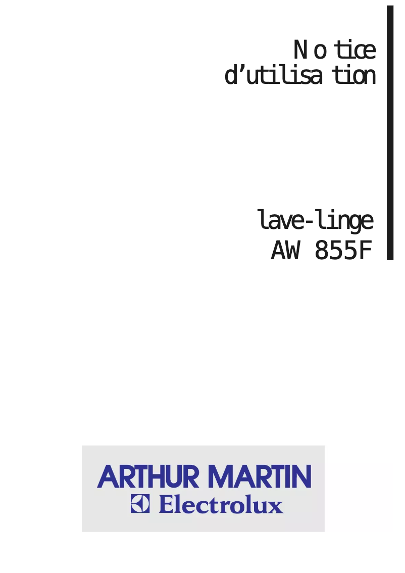 Page 1 de la notice Manuel utilisateur Arthur Martin-Electrolux AW 855 F
