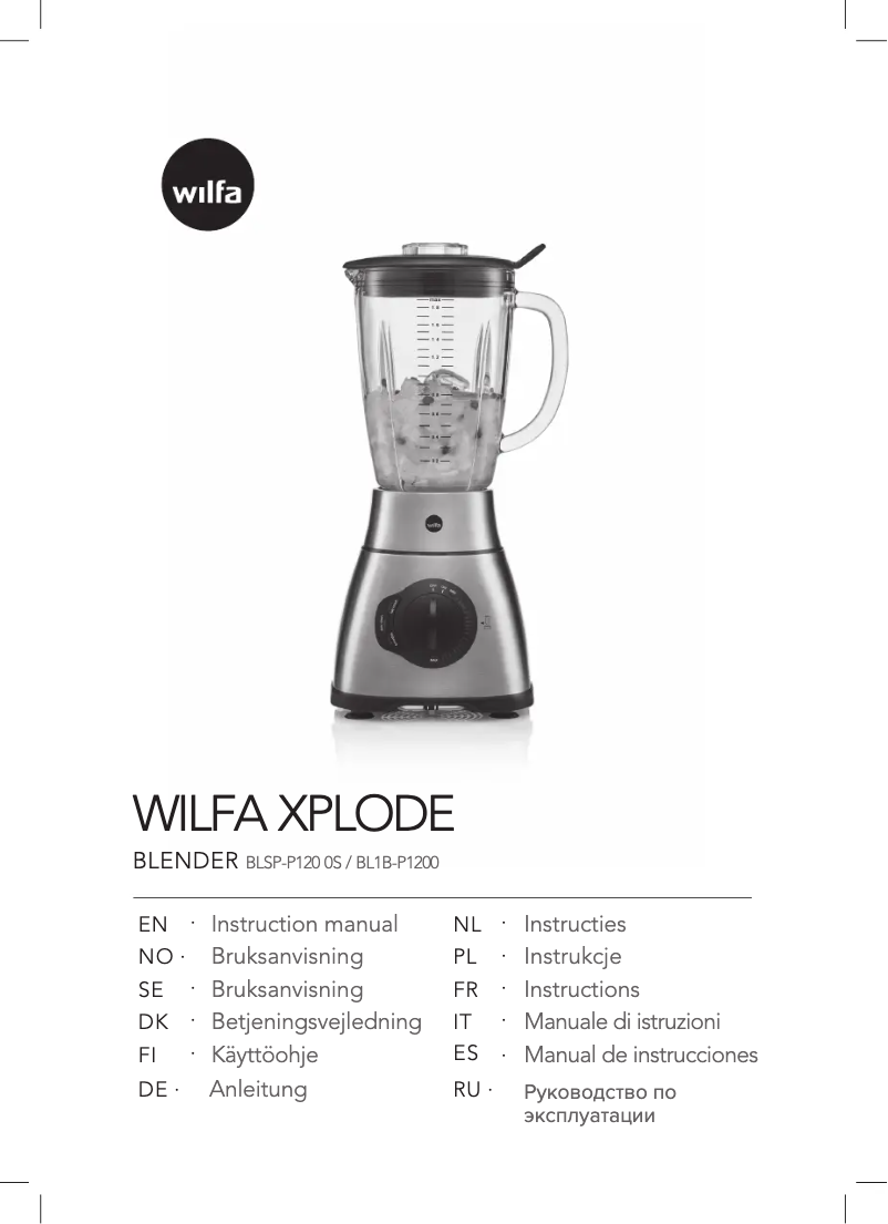 Page n°1 - Manuel utilisateur Wilfa Xplode Vitamin BL1B-P1200