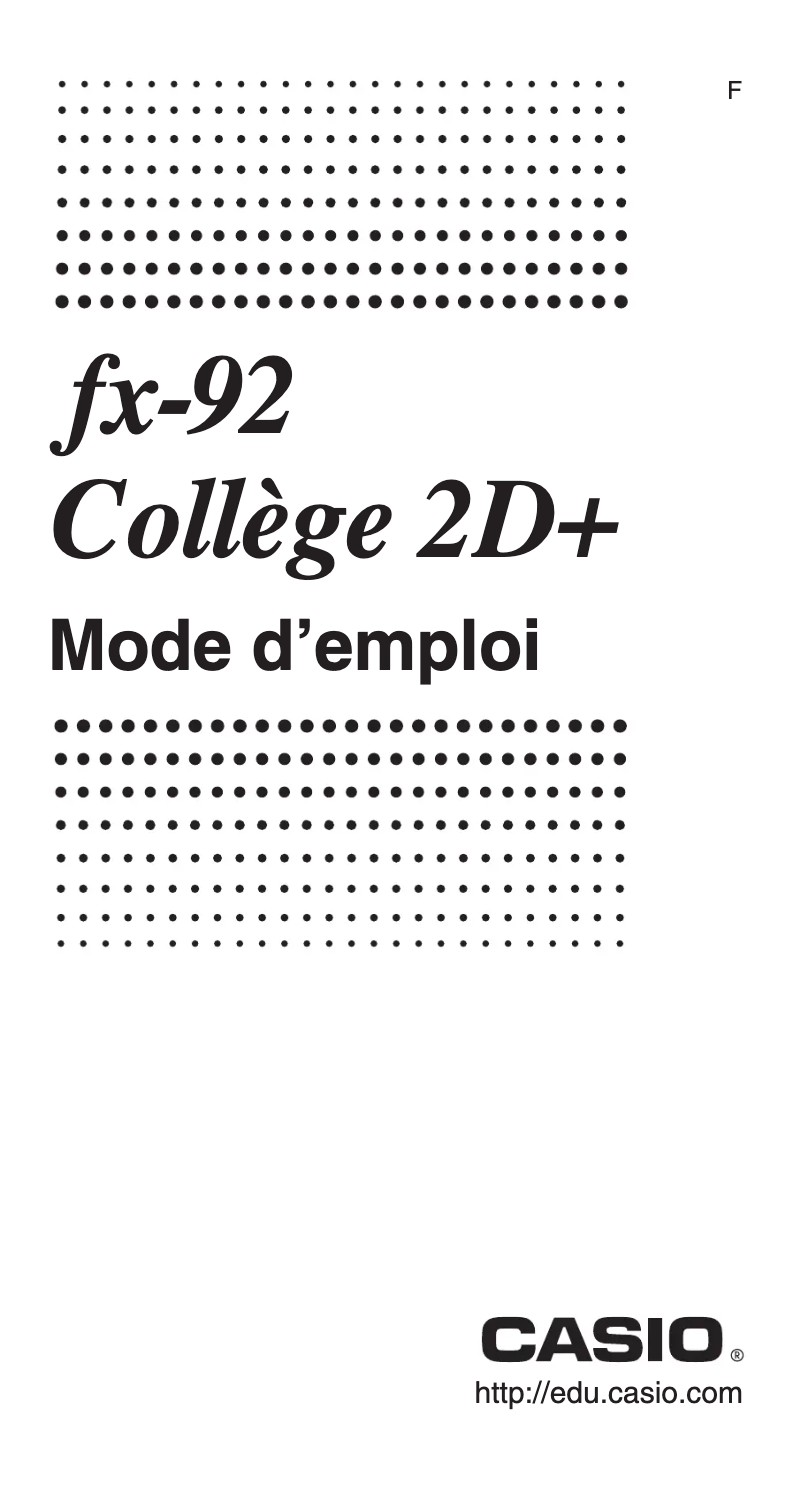 Page 1 de la notice Manuel utilisateur Casio fx-92 Collège 2D+