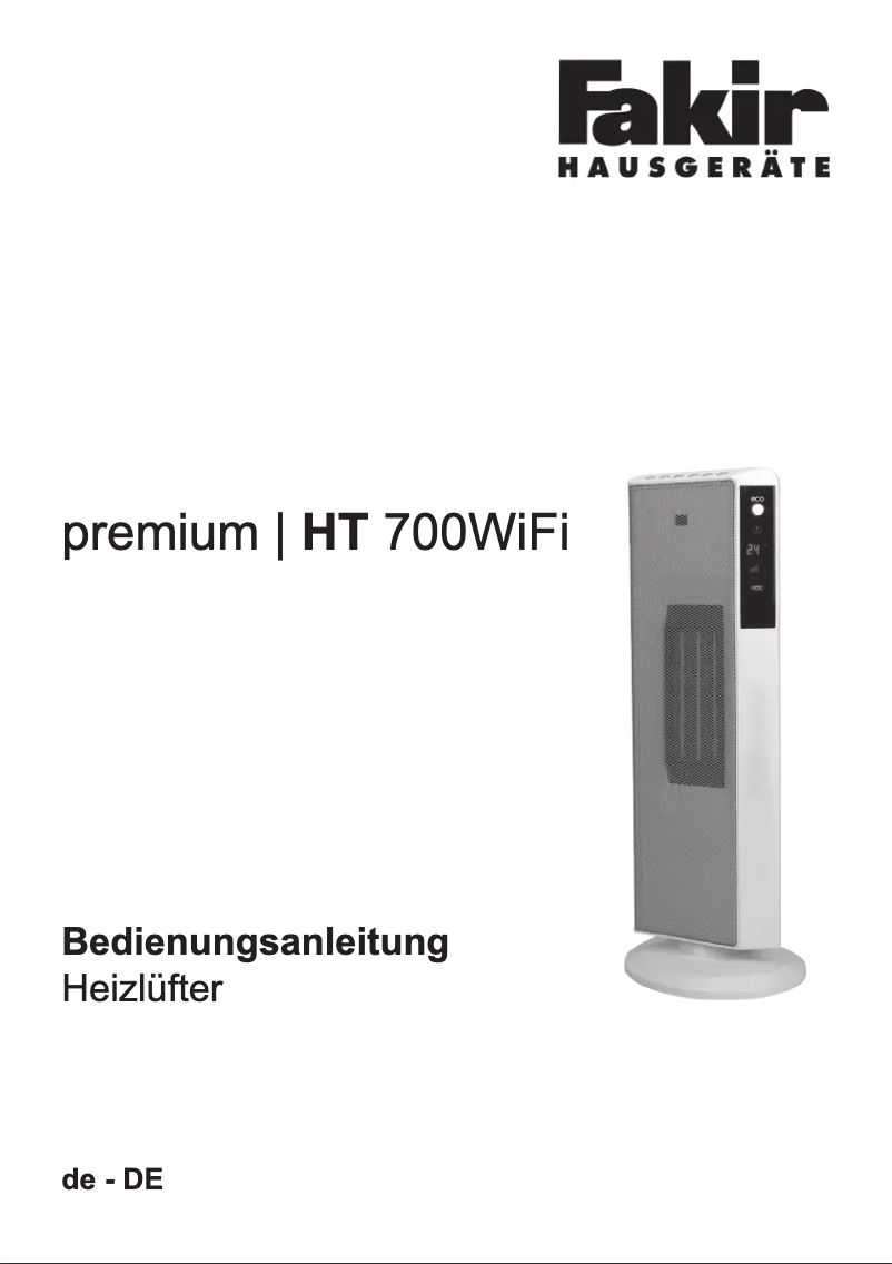 Page 1 de la notice Manuel utilisateur Fakir Premium HT 700 WiFi