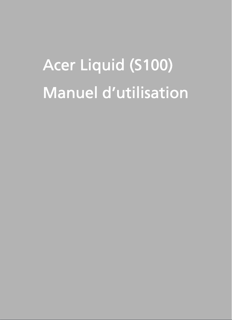 Page 1 de la notice Manuel utilisateur Acer Liquid