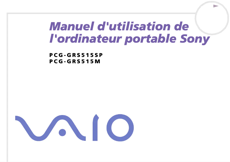 Page 1 de la notice Manuel utilisateur Sony Vaio PCG-GRS515M