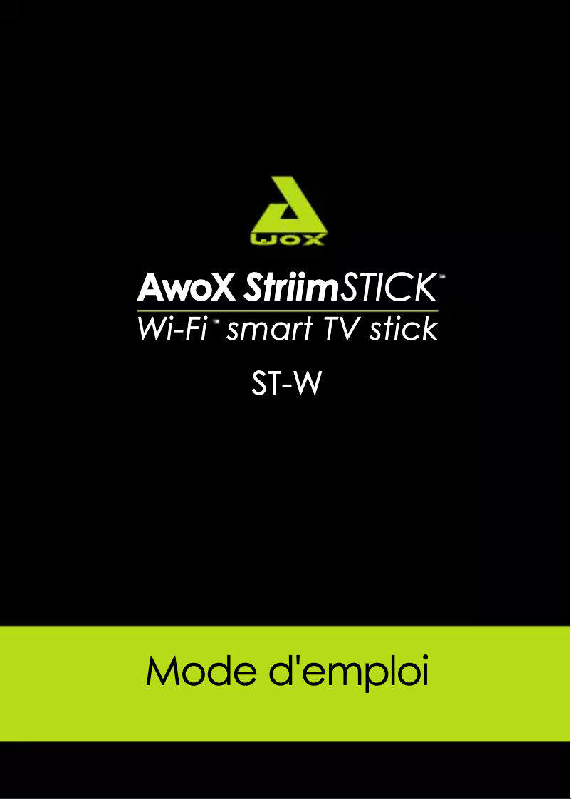 Page 1 de la notice Manuel utilisateur AwoX Striim StriimSTICK ST-W