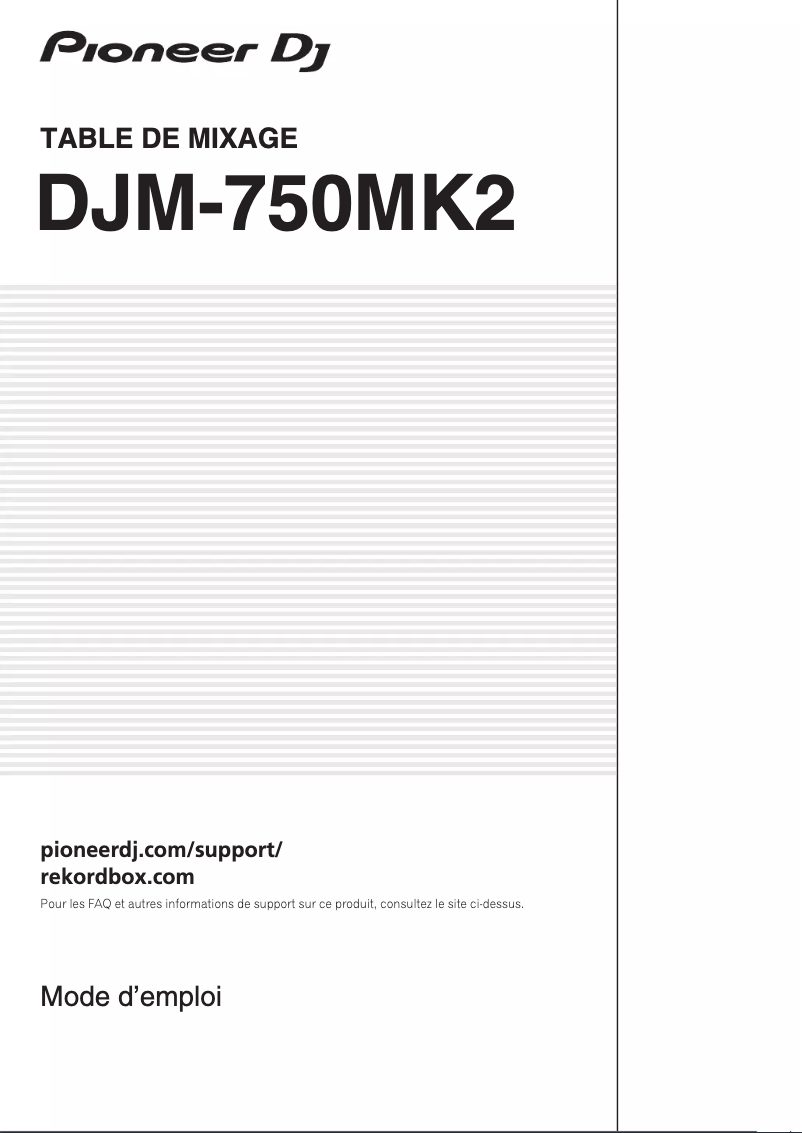 Page 1 de la notice Guide de démarrage rapide Pioneer DJM-750MK2