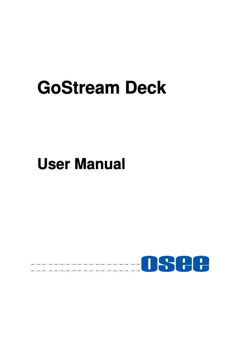 Page 1 de la notice Manuel utilisateur OSEE GoStream Deck