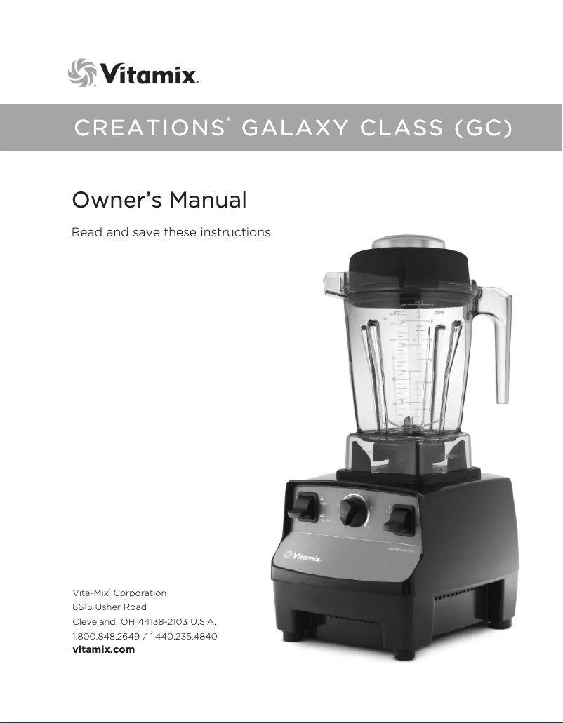 Page n°1 - Manuel utilisateur Vitamix Creations Galaxy Class