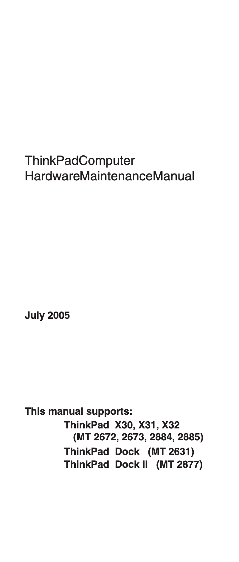 Page n°1 - Manuel utilisateur IBM ThinkPad X32