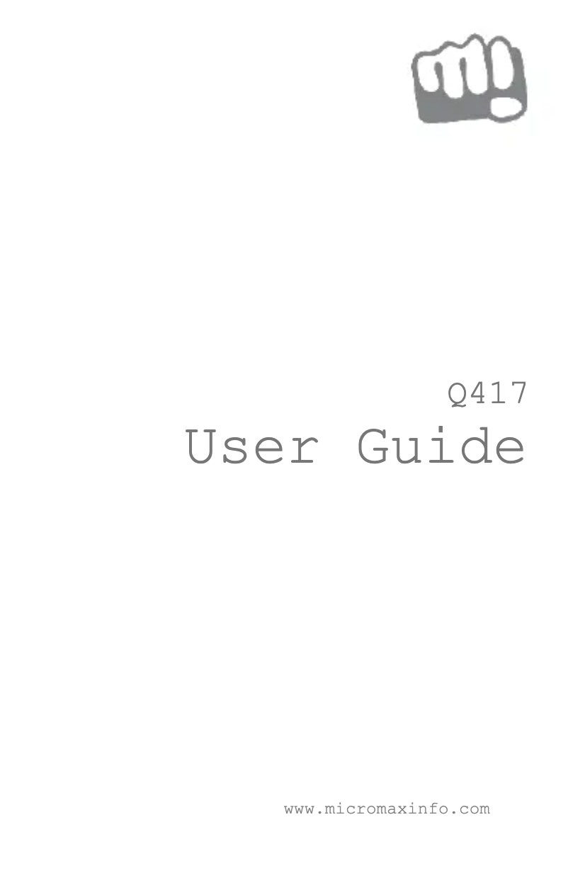 Page 1 de la notice Manuel utilisateur Micromax Canvas Mega 4G Q417