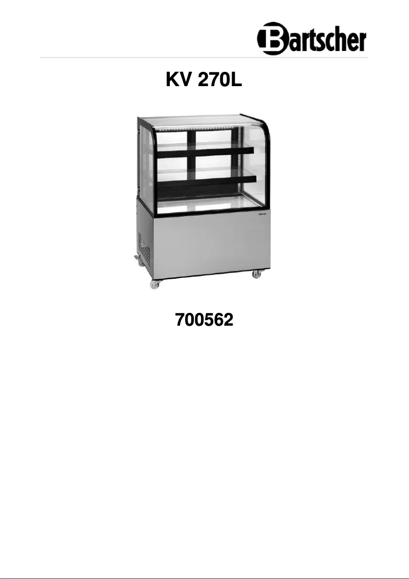 Page 1 de la notice Manuel utilisateur Bartscher KV 270L