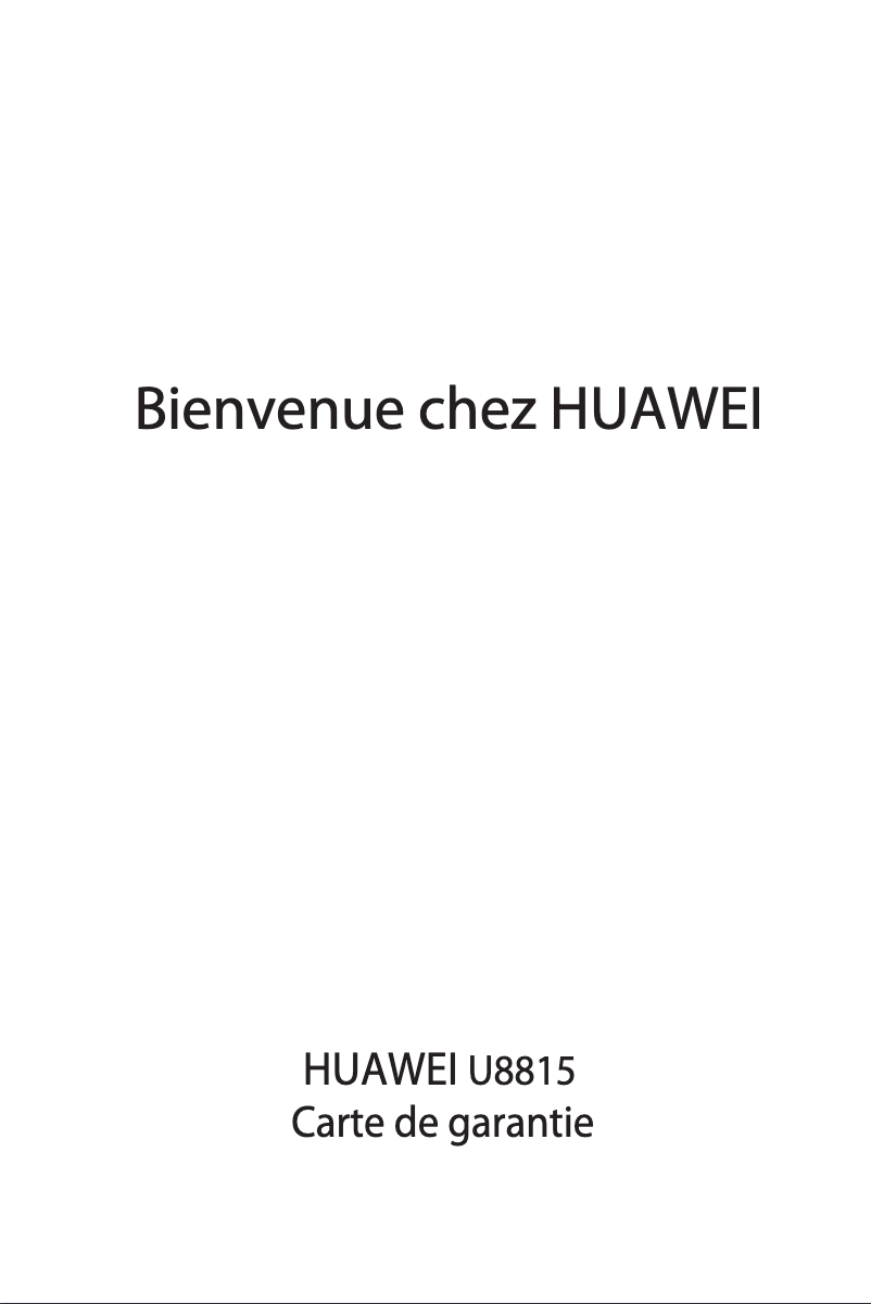 Page 1 de la notice Manuel utilisateur Huawei Ascend G300