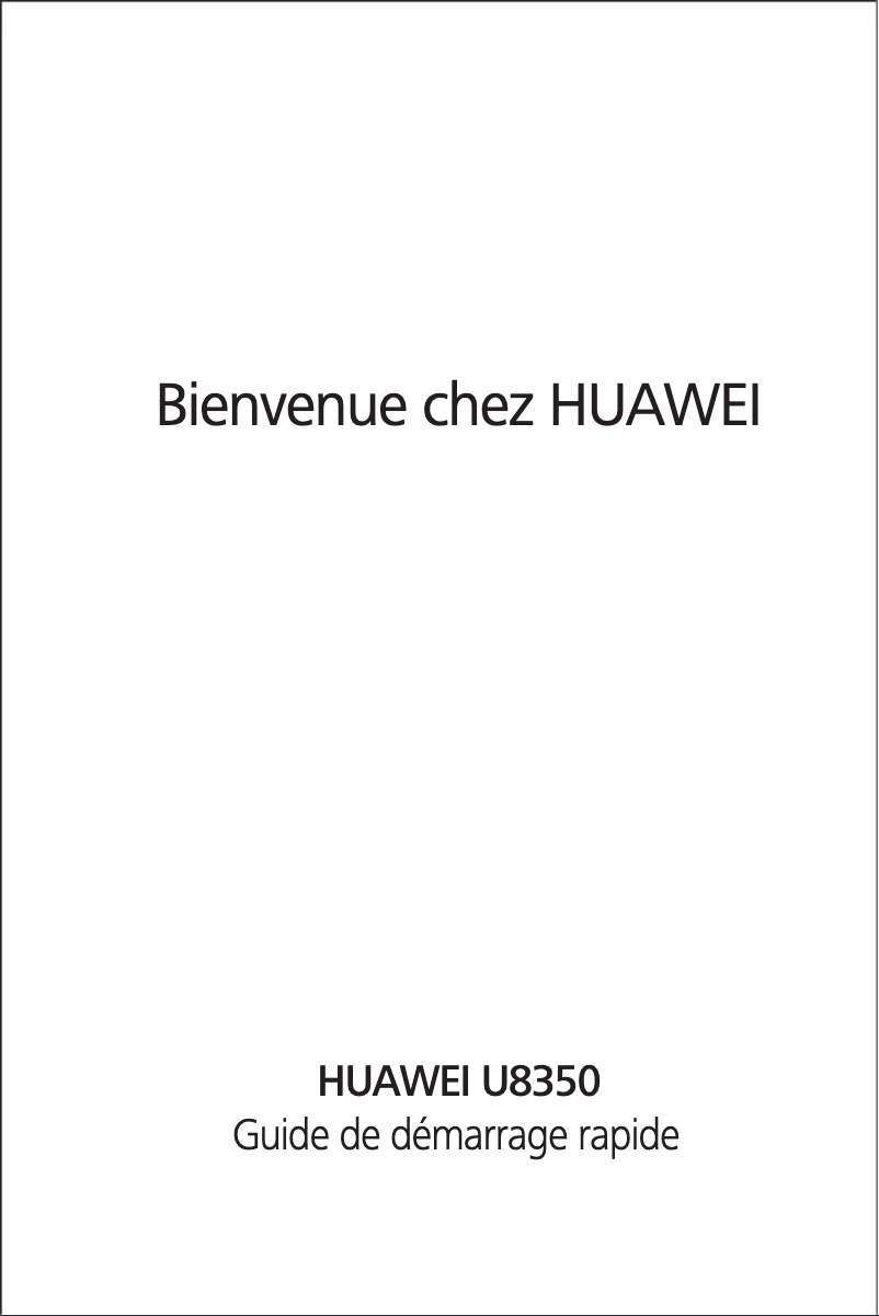 Page n°1 - Manuel utilisateur Huawei Boulder U8350