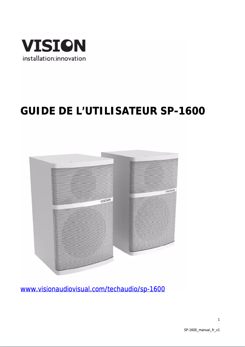 Page 1 de la notice Manuel utilisateur Vision SP-1600